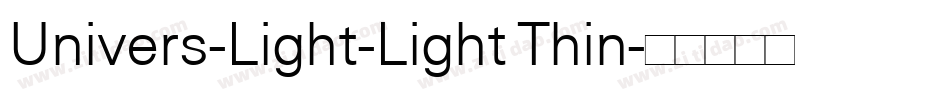 Univers-Light-Light Thin字体转换